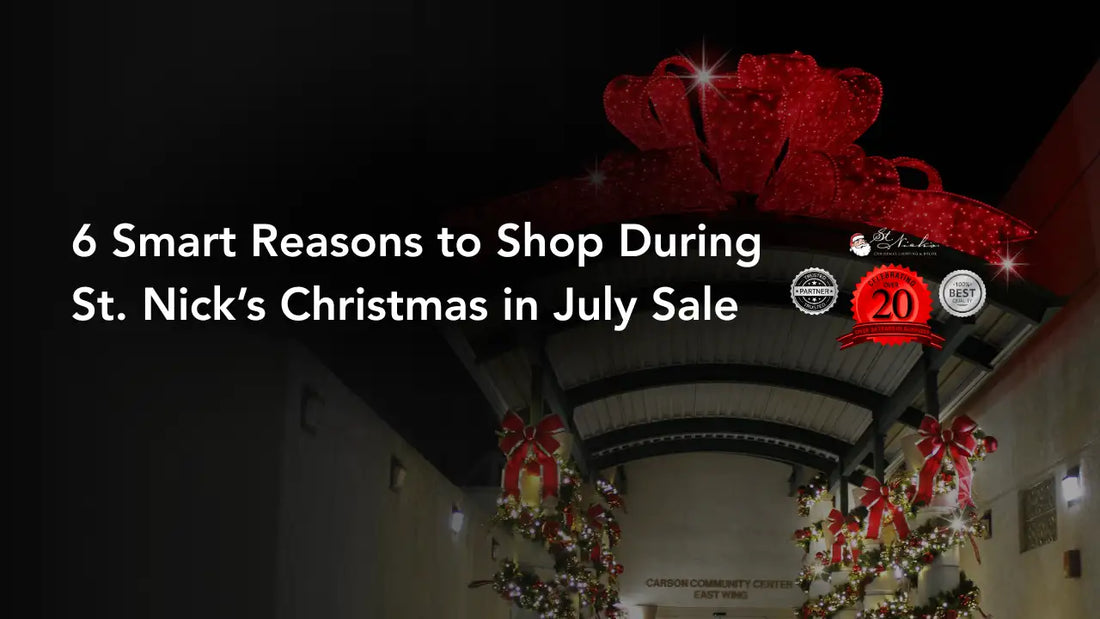 6 Smart Reasons to Shop During St. Nick’s Christmas in July Sale