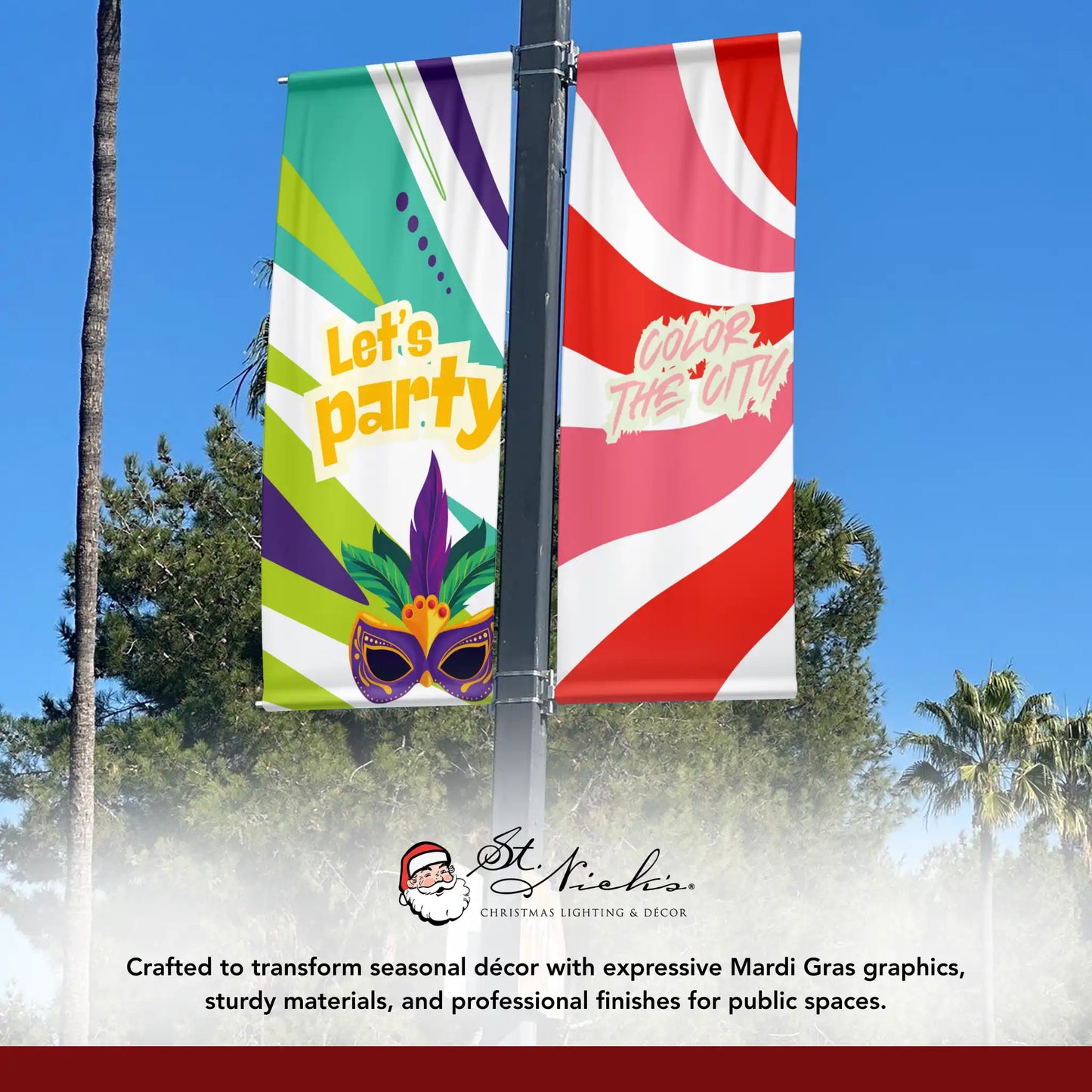 Mardi Gras Let’s Party pole banner displayed alongside complementary Mardi Gras street banners