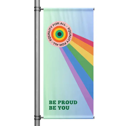 be-proud-be-you-pole-banner
