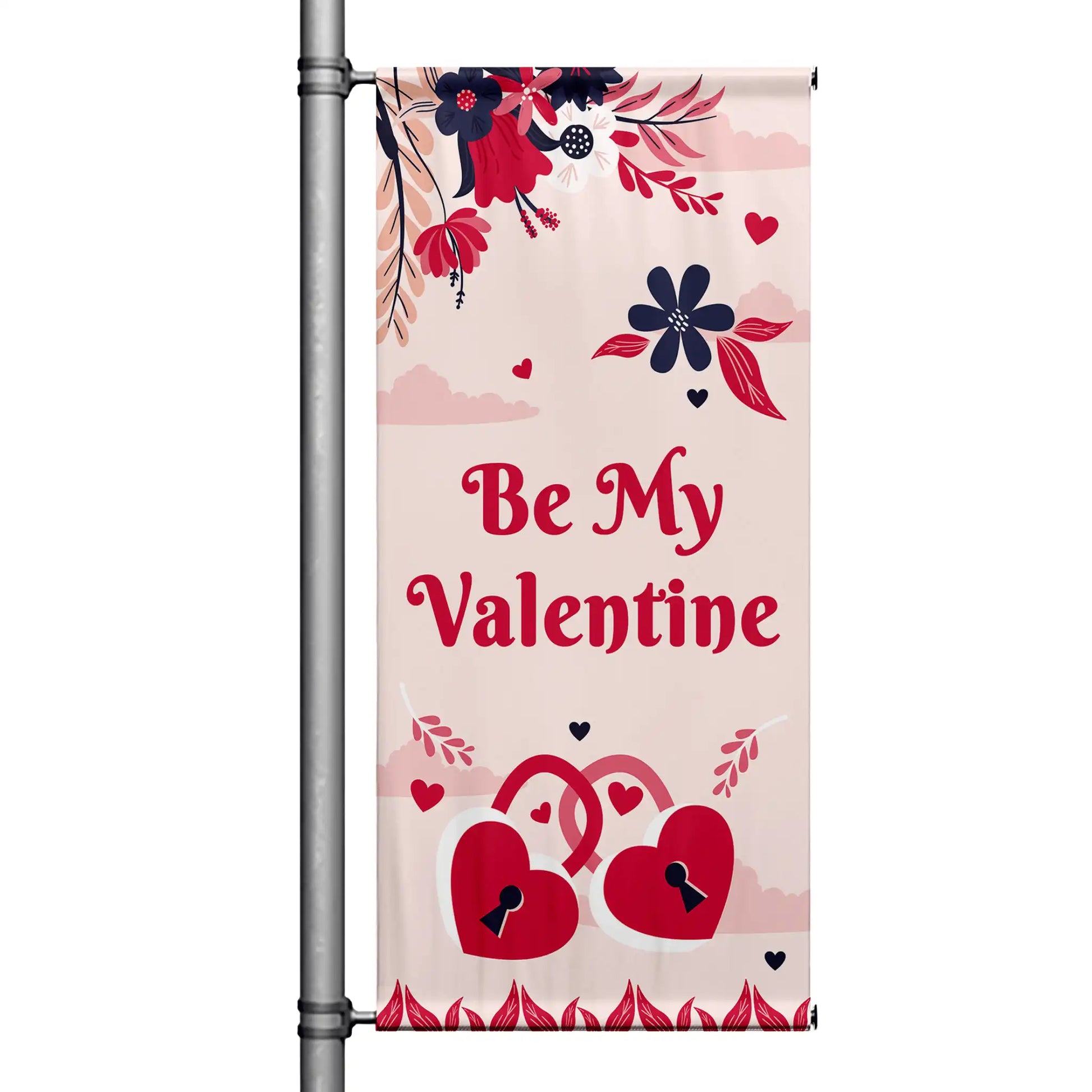 Be My Valentine pink pole banner with floral accents and heart lock design