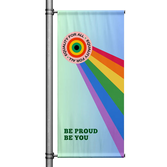 Pride Month pole banner featuring rainbow rays, “Equality for All” emblem, soft gradient background, and “Be Proud Be You” message