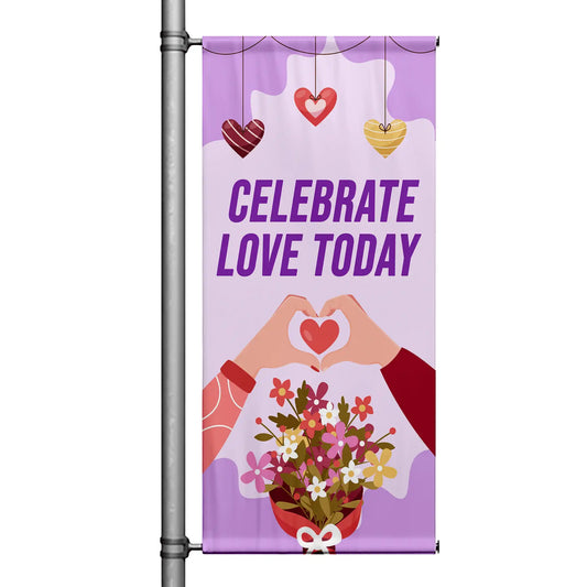 Celebrate Love Today Valentine pole banner with hanging hearts and floral bouquet design