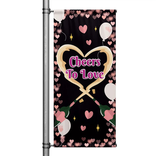 Cheers To Love Valentine pole banner with champagne bottles forming heart design