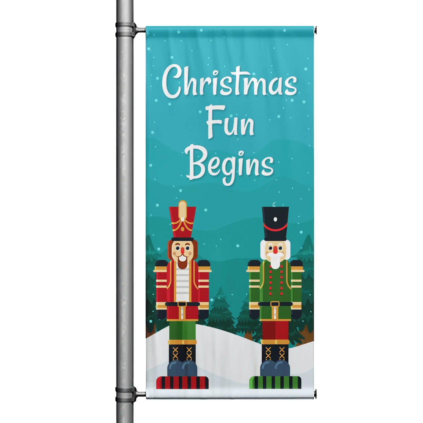 Christmas Fun Begins Christmas pole banner with teal background, playful nutcracker characters, snowy accents, and cheerful holiday design