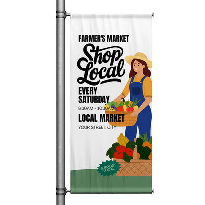 Farmer’s Market pole banner promoting shop local with illustrated vendor holding fresh produce and weekly market details