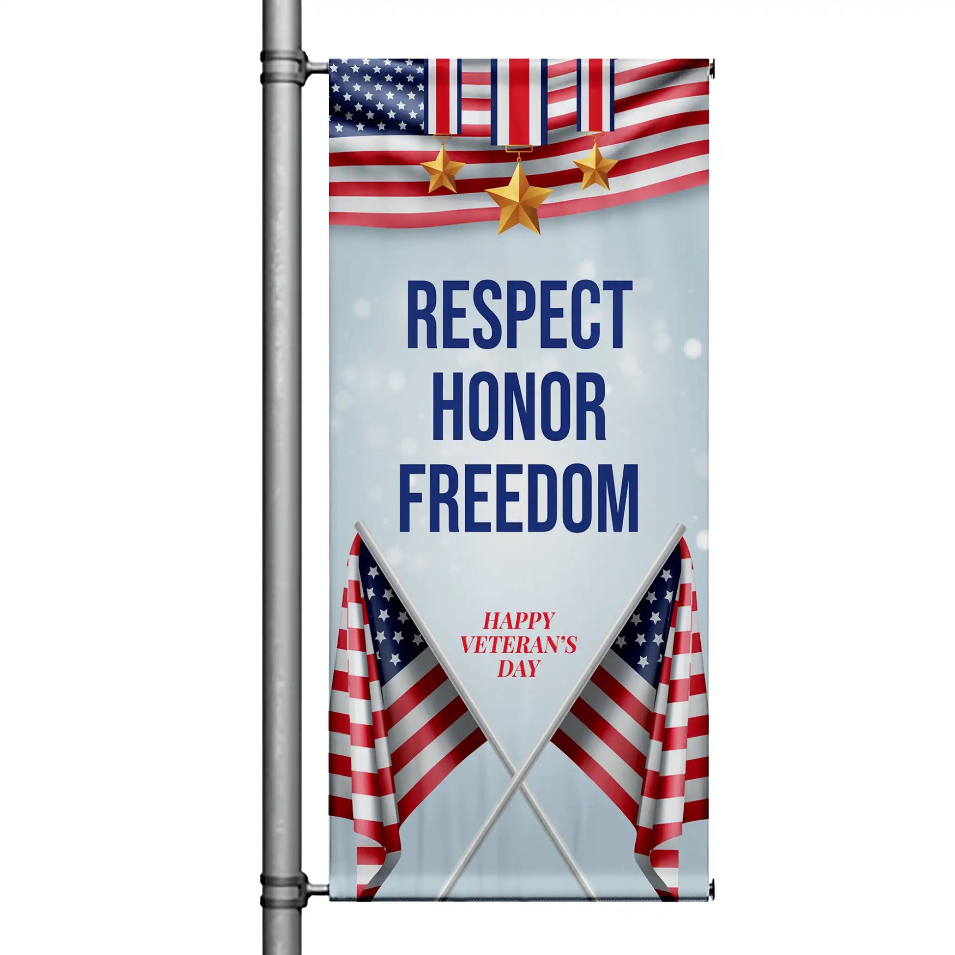 Respect Honor Freedom red white and blue street pole banner with American flags and service medals