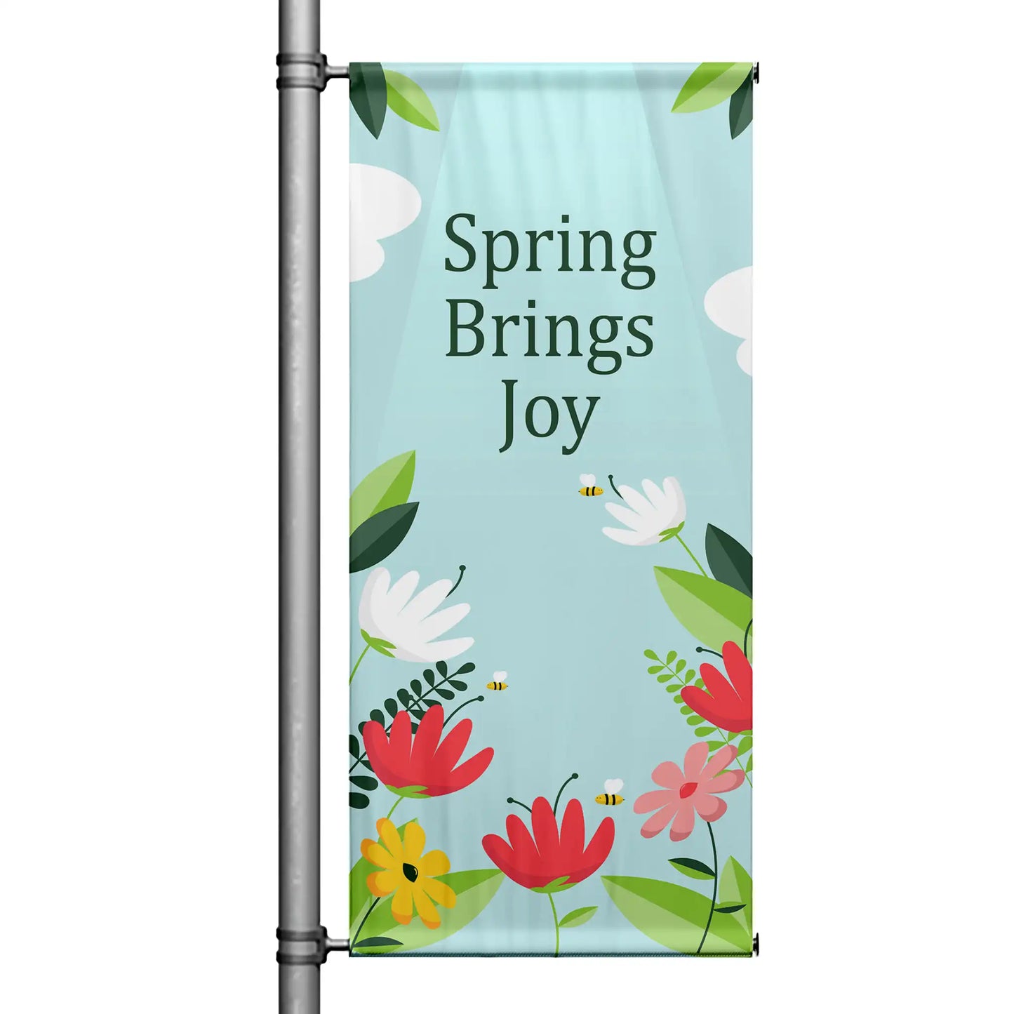 Spring Brings Joy spring pole banner with colorful flowers, bees, and soft sky blue background