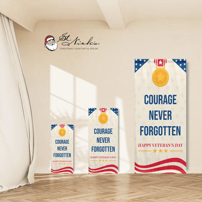 Courage Never Forgotten cream Veterans Day banner shown in multiple size options