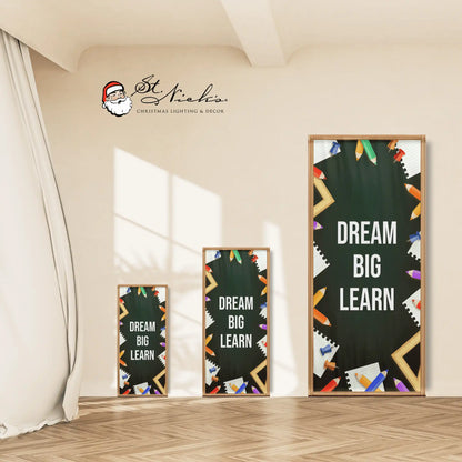 Dream Big Learn school pole banner shown in multiple size options