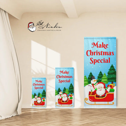 Make Christmas Special Christmas pole banner shown in multiple size options