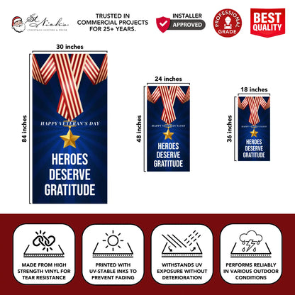 Heroes Deserve Gratitude Veterans Day pole banner with size and dimension details