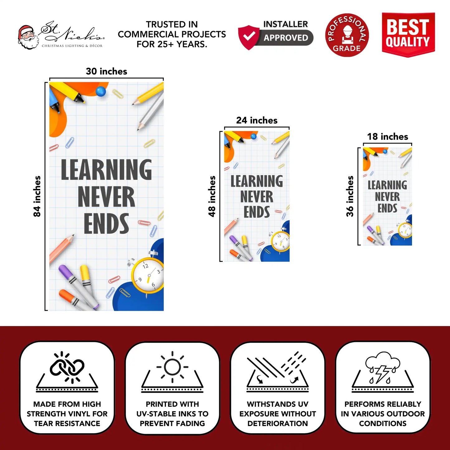 Learning Never Ends school pole banner with size dimensions and durable vinyl construction