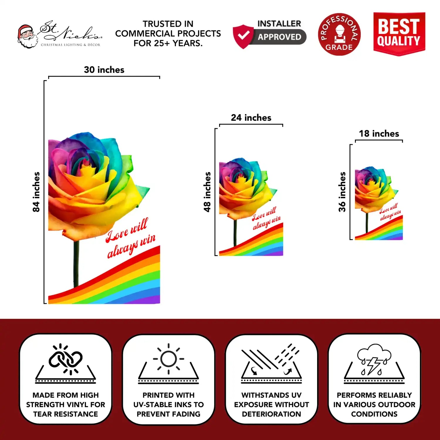 Love will always win rainbow rose pride pole banner with size dimensions and professional-grade vinyl construction