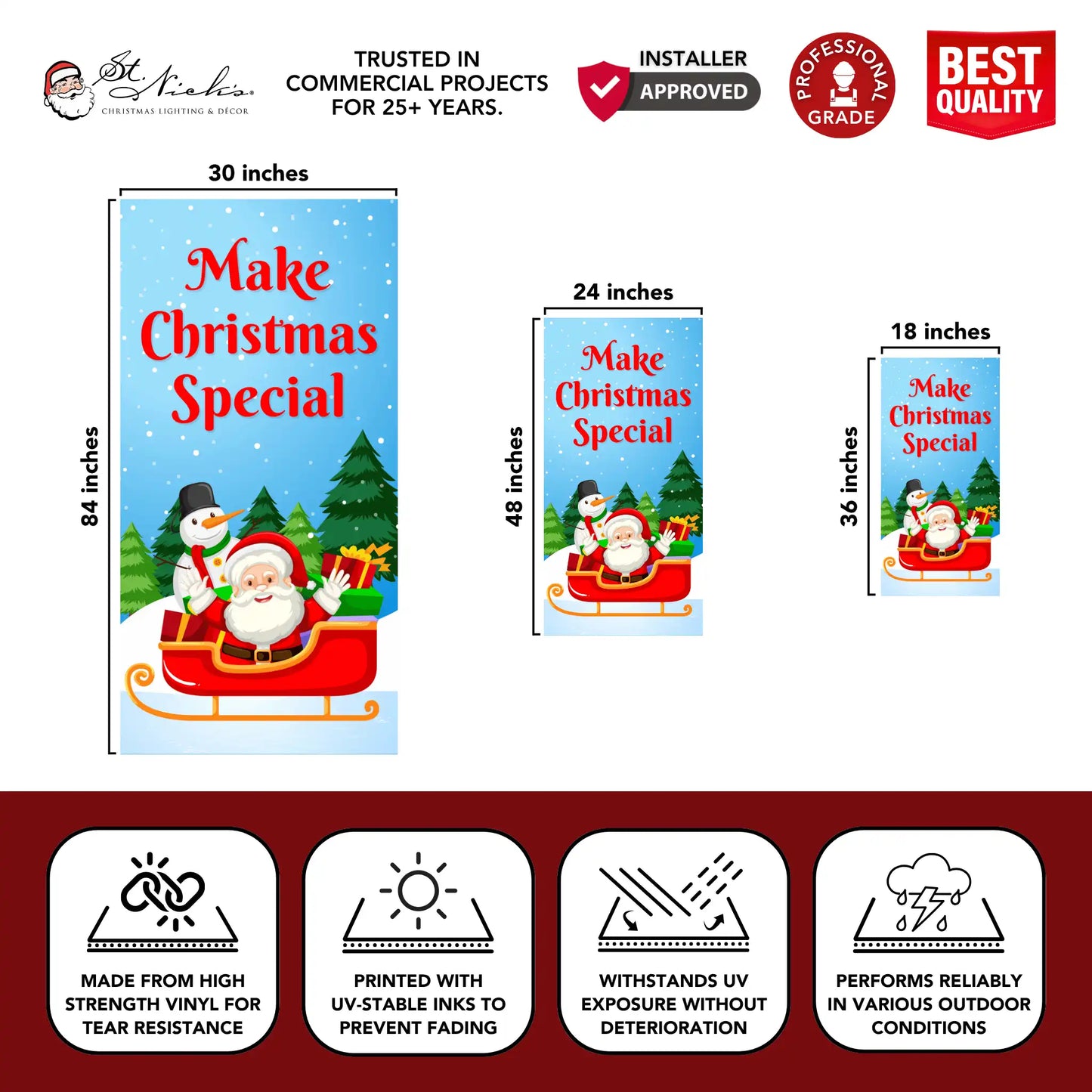 Make Christmas Special Christmas pole banner with size dimensions and durable vinyl construction
