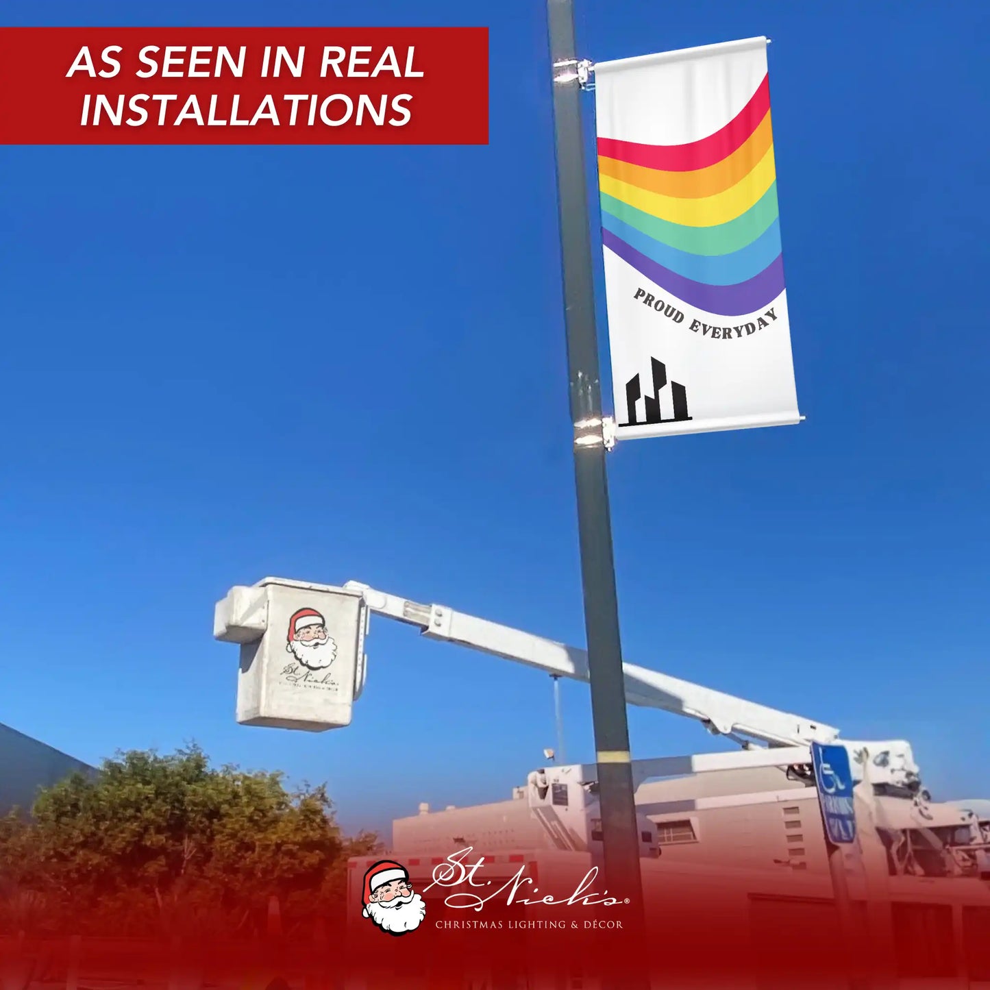 Proud Everyday rainbow pride pole banner displayed on street pole in real installation