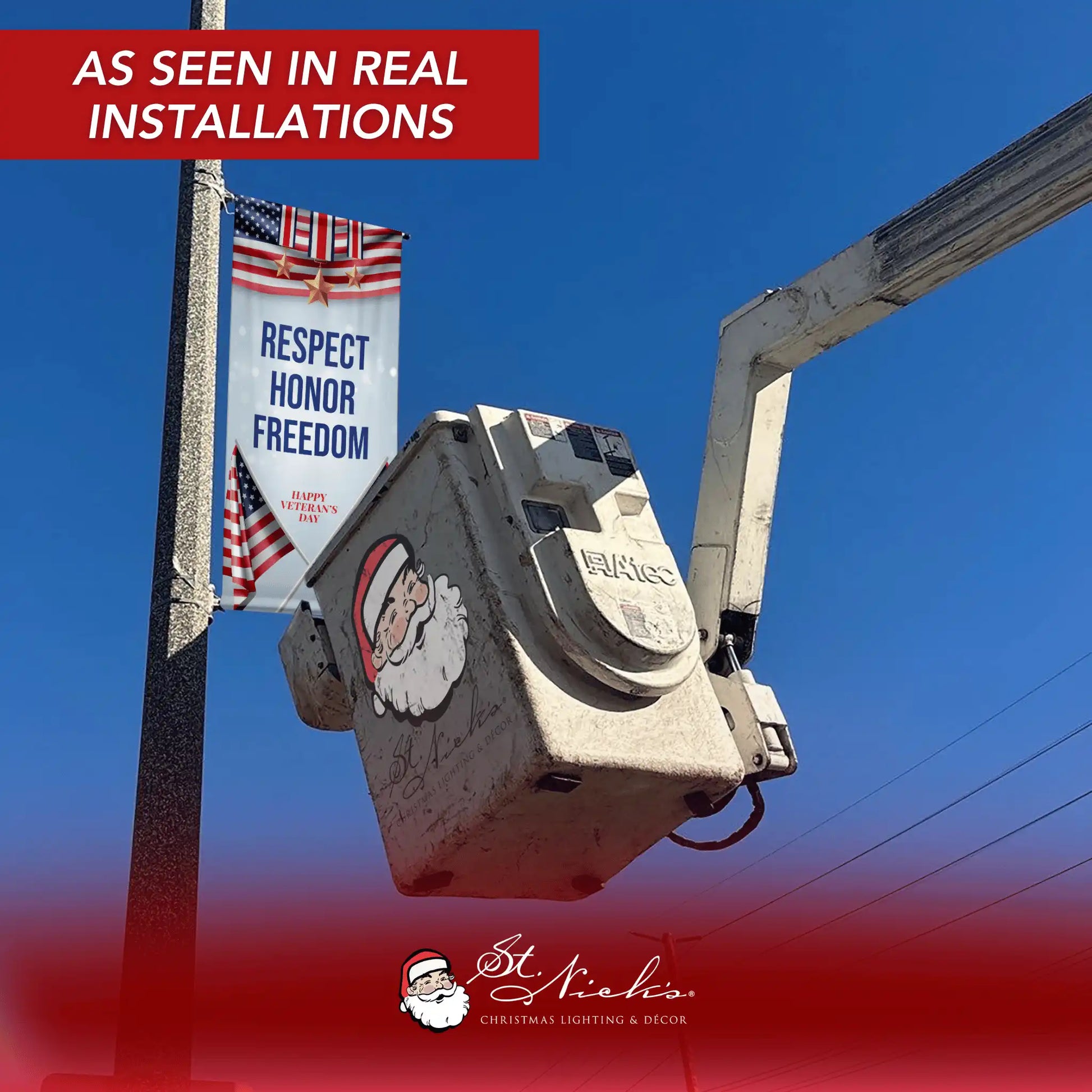 Respect Honor Freedom red white and blue street banner installed on light pole during professional installation