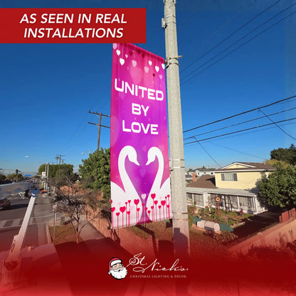 United By Love Valentine pole banner displayed on street pole in real installation