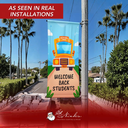 Welcome Back Students school bus pole banner displayed on street pole in real installation