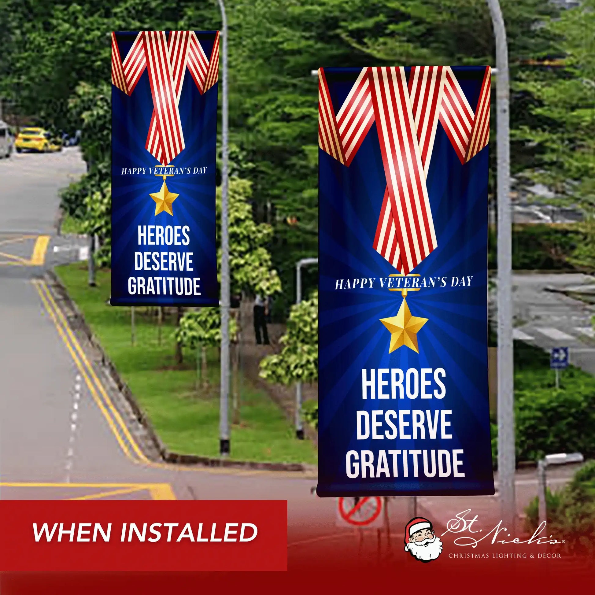 Heroes Deserve Gratitude Veterans Day pole banner displayed along city street