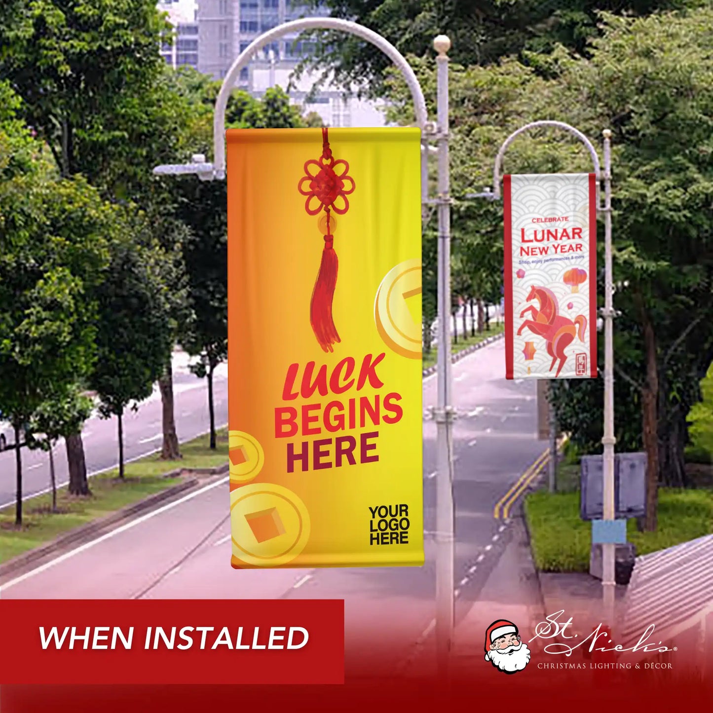 Luck Begins Here yellow Lunar New Year pole banner displayed along city street during festive installation