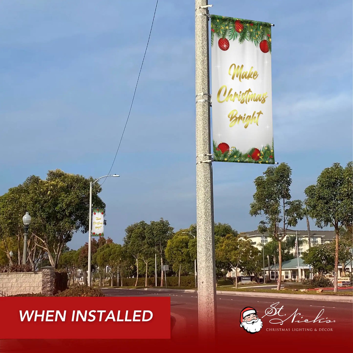 Make Christmas Bright Christmas pole banner installed along city street for festive holiday décor