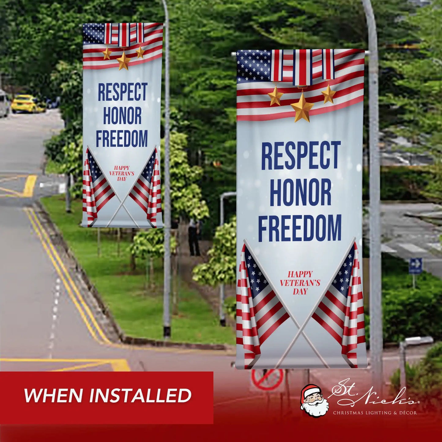Respect Honor Freedom red white and blue street pole banner displayed along roadway