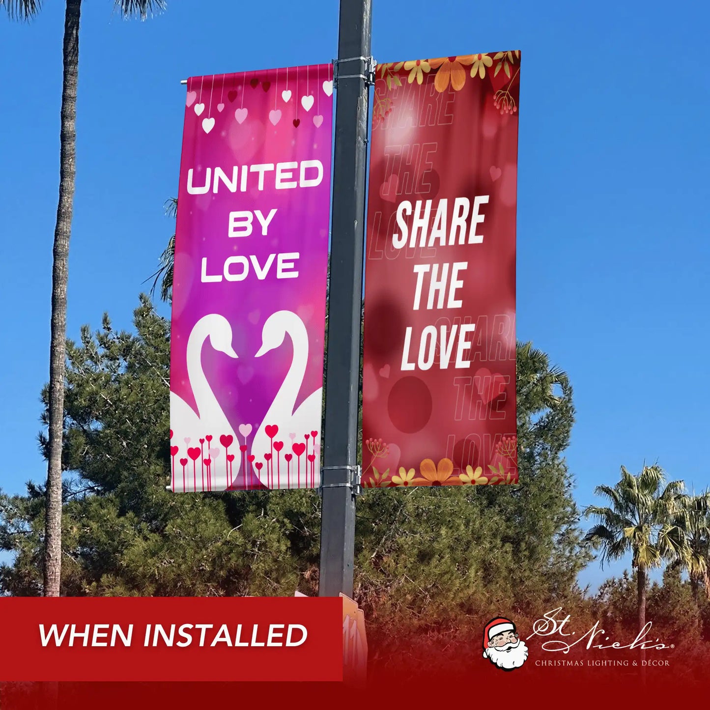 Share The Love Valentine pole banner paired with complementary Valentine street banners