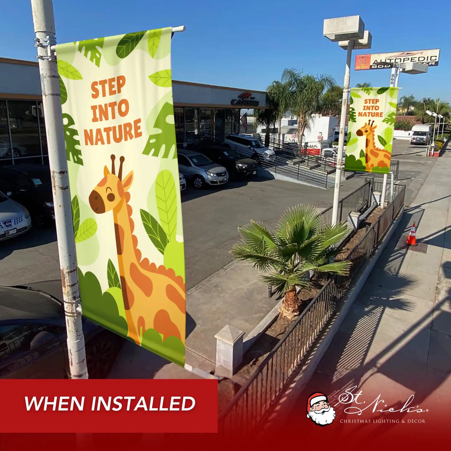 Step Into Nature green street banner displayed along sidewalk in commercial outdoor setting