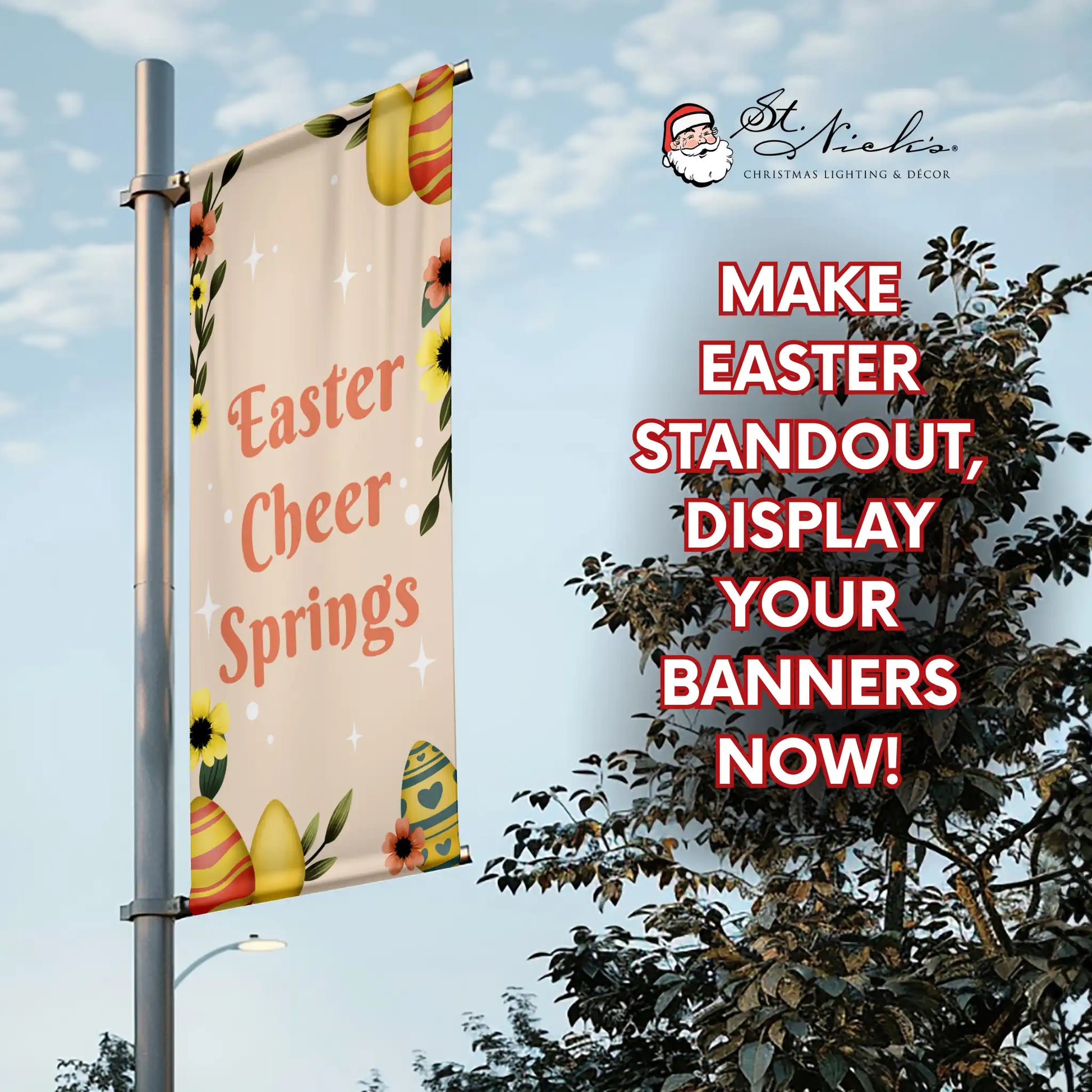 Easter Cheer Springs Easter pole banner promoting festive spring street décor