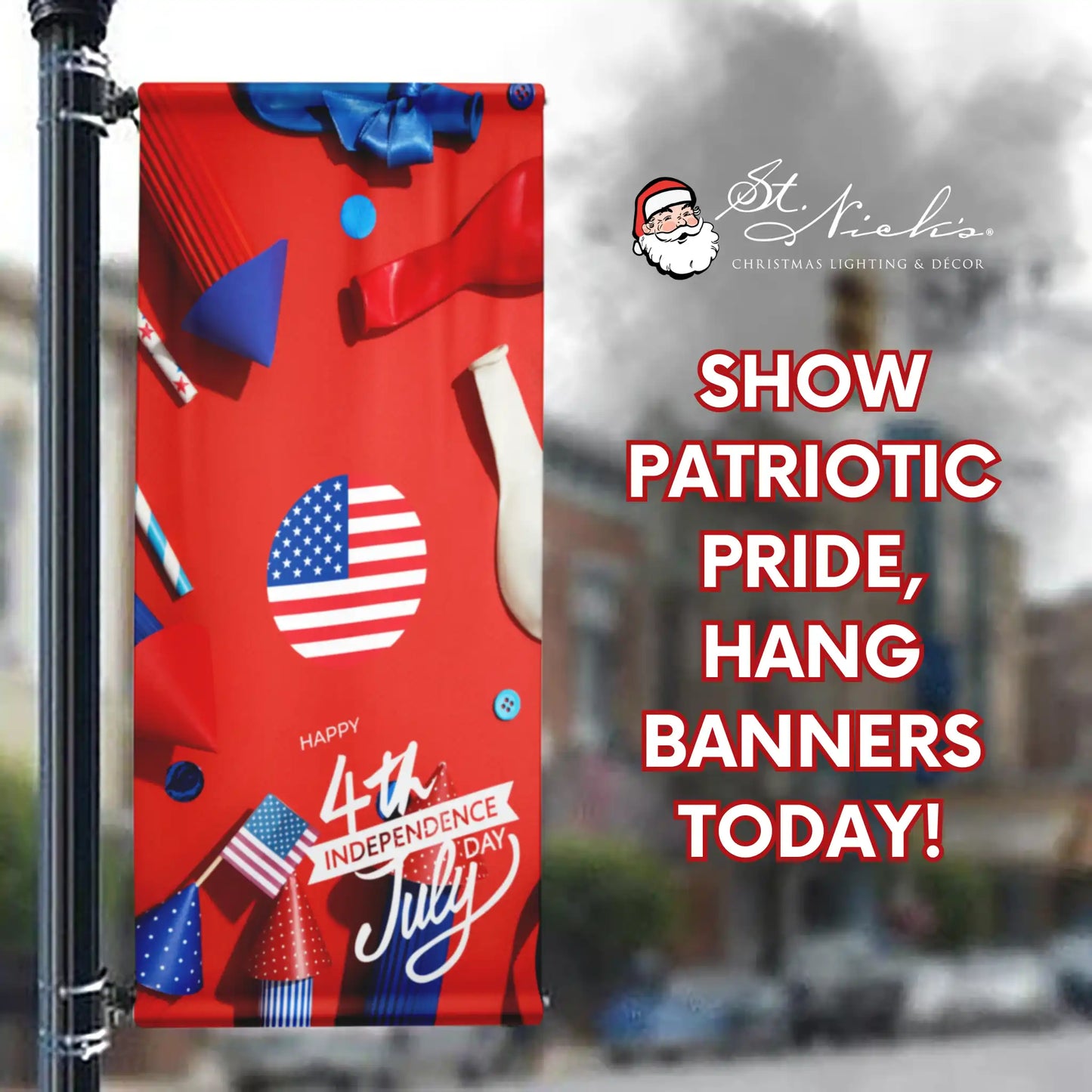 Happy 4th of July red party pole banner promoting festive patriotic street décor
