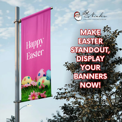 Happy Easter pole banner promoting professional Easter street displays