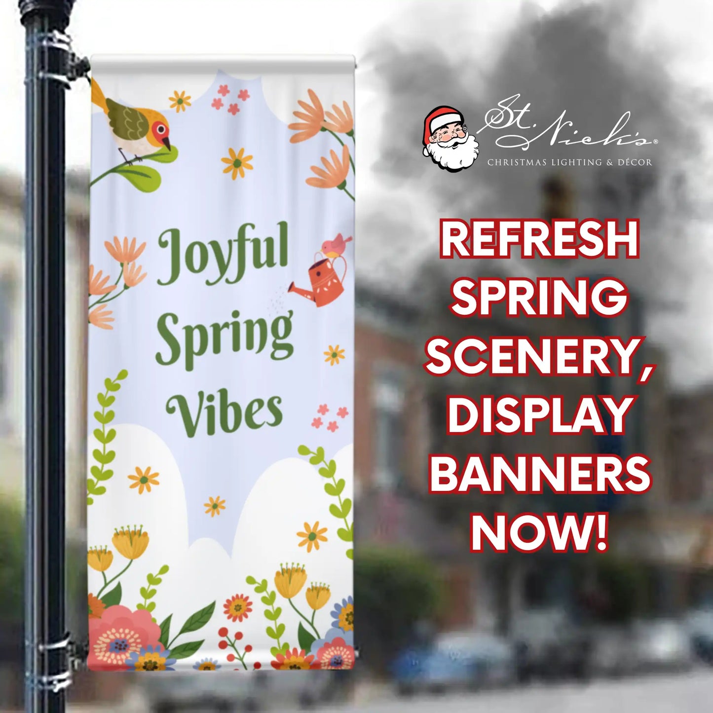 Joyful Spring Vibes spring pole banner promoting fresh spring street décor