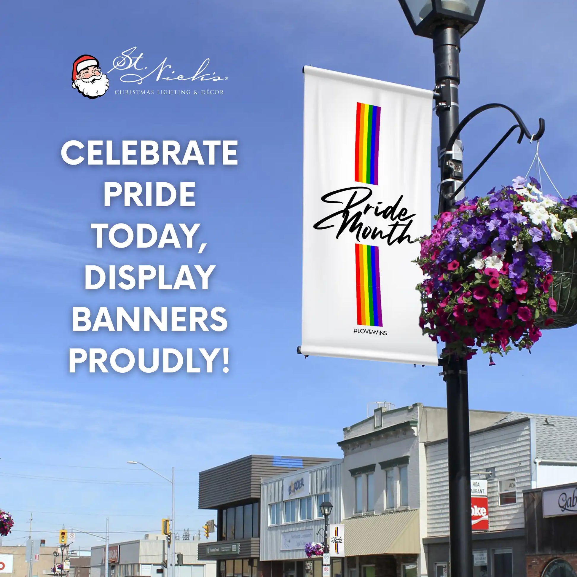 Love Is Love Pride Month pole banner promoting inclusivity and community Pride celebrations