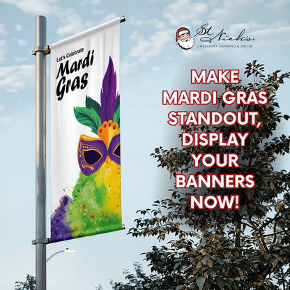 Let’s Celebrate Mardi Gras pole banner promoting festive street décor with bold mask graphic and vibrant colors