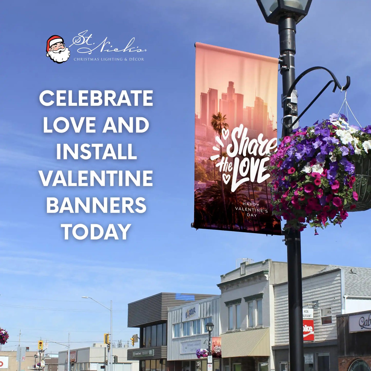 Share the Love Valentine’s Day pole banner promoting professional Valentine’s street décor installations