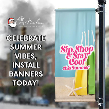 Sip Shop Stay Cool light blue promotional street banner encouraging summer shopping events