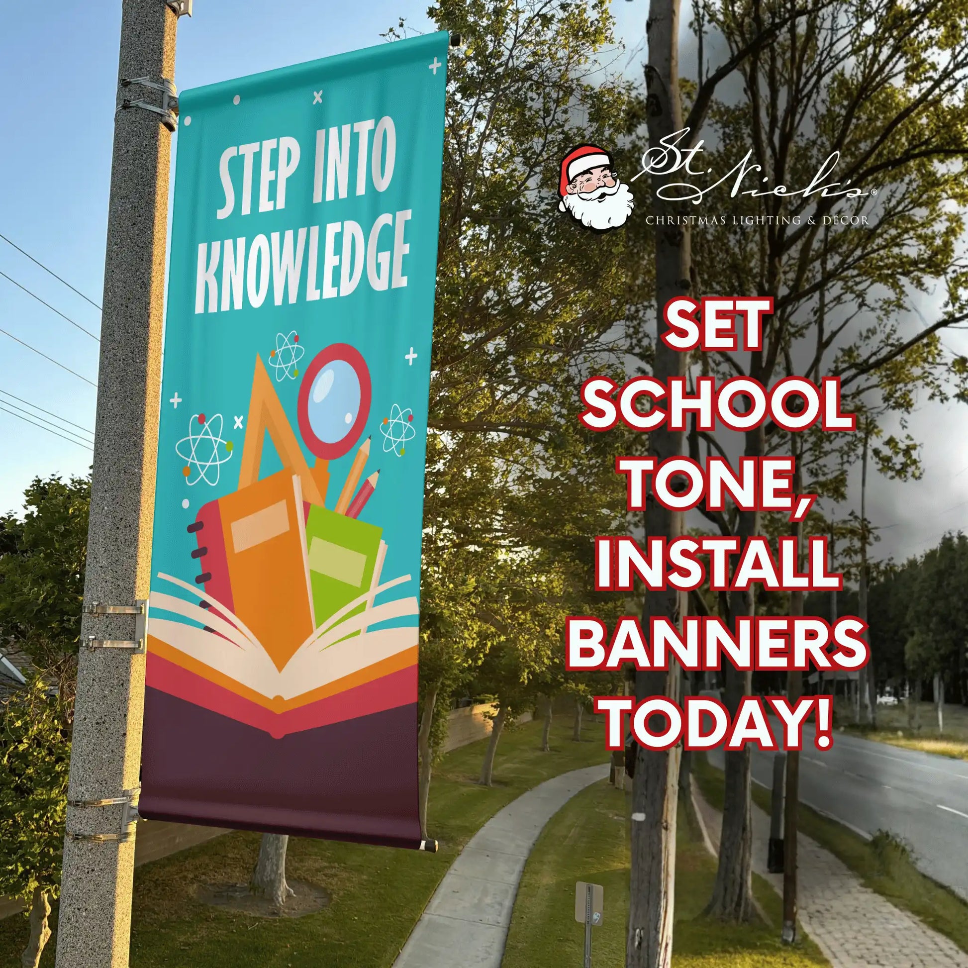 Step Into Knowledge school pole banner promoting educational street décor for schools and communities