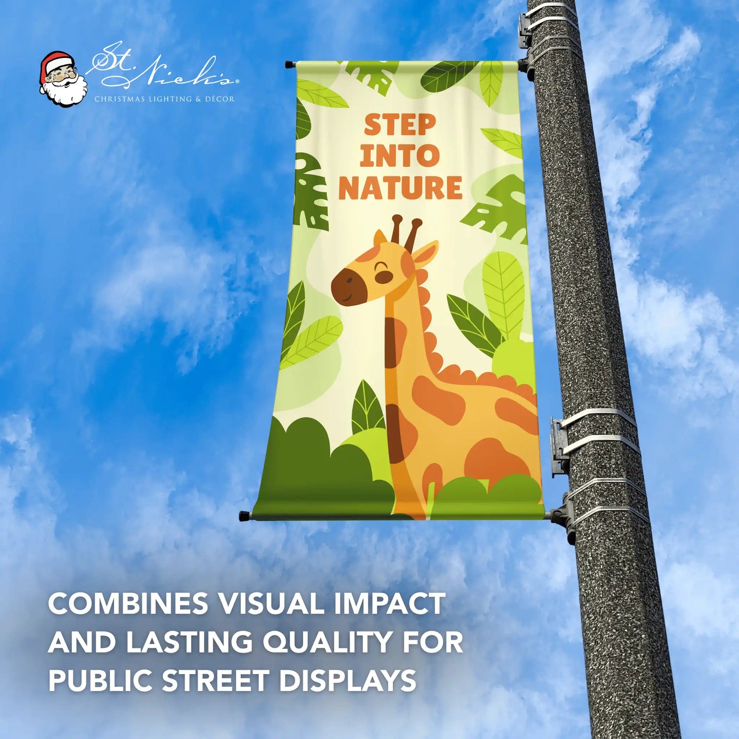 Step Into Nature green promotional street banner designed for public spaces and family-friendly environments
