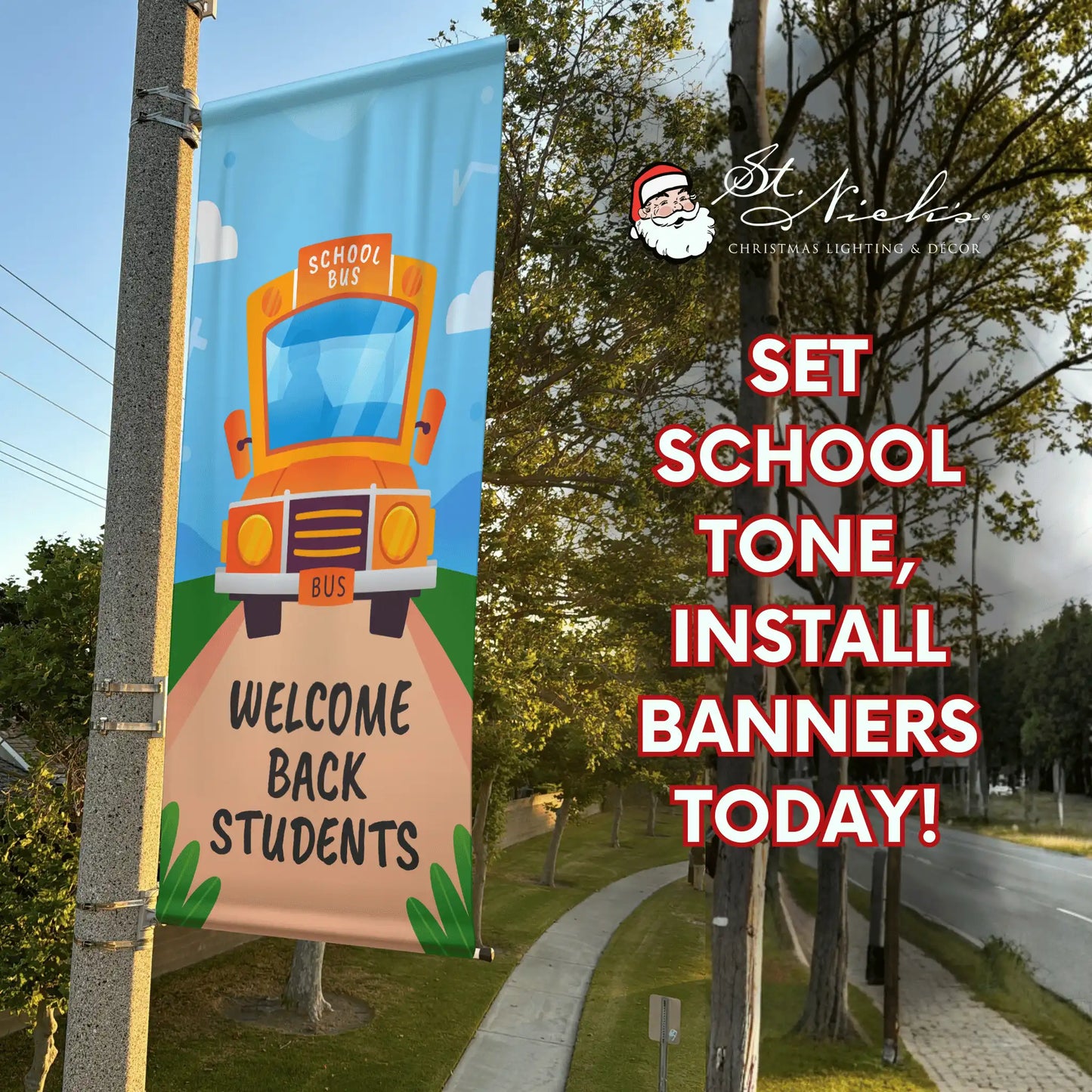 Welcome Back Students school bus pole banner promoting back-to-school street décor for schools and communities