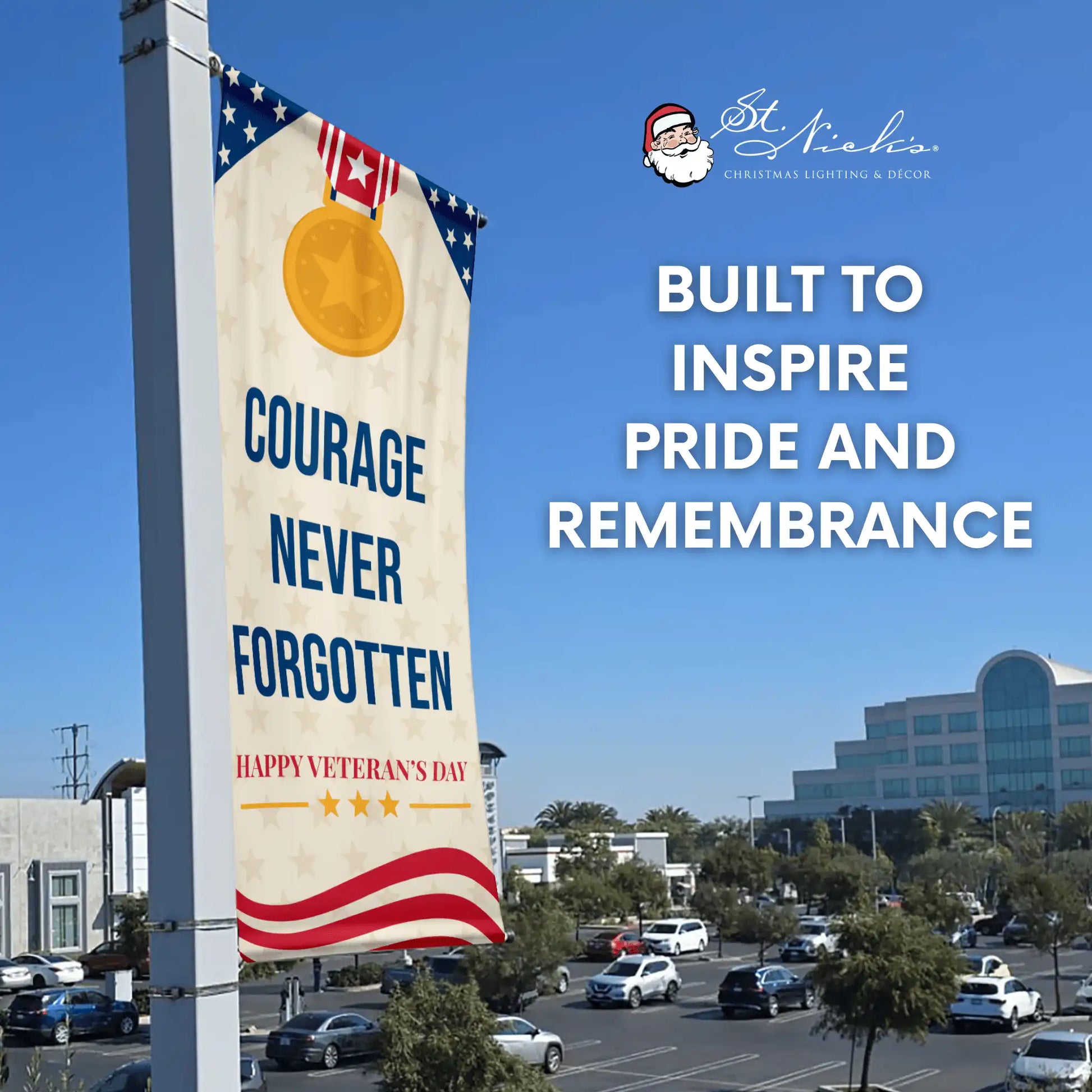 Courage Never Forgotten cream patriotic street pole banner inspiring pride and remembrance