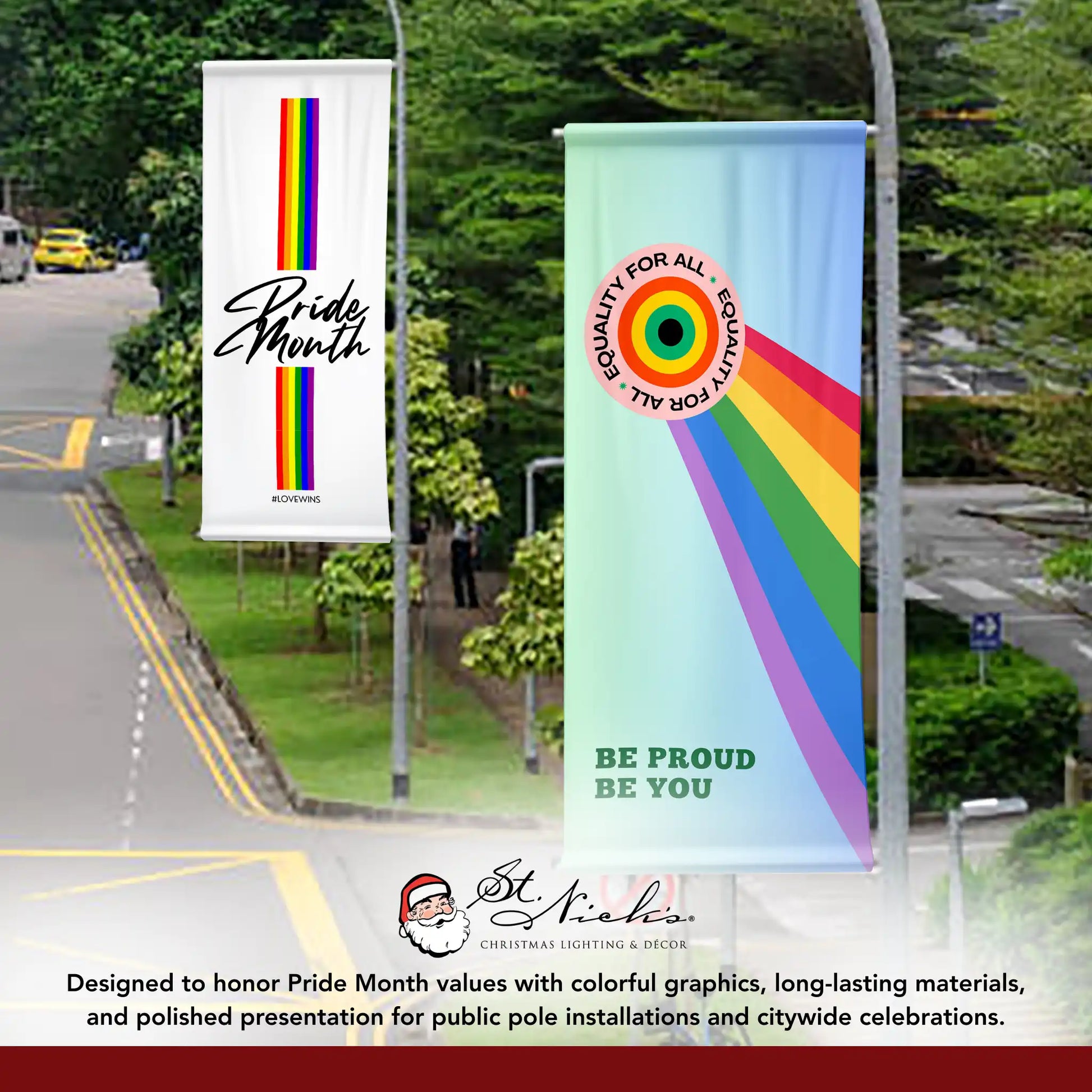 Be Proud Be You Pride Month pole banner displayed alongside complementary Pride banner designs for citywide celebrations