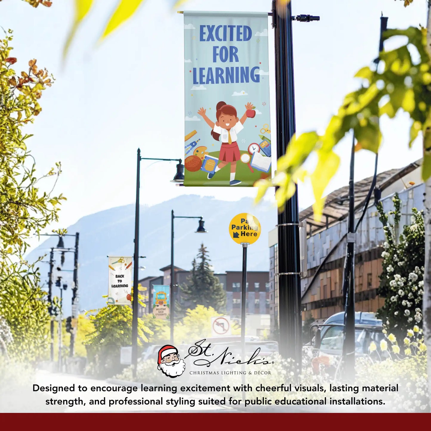 Excited for Learning school pole banner displayed alongside complementary back-to-school banner designs