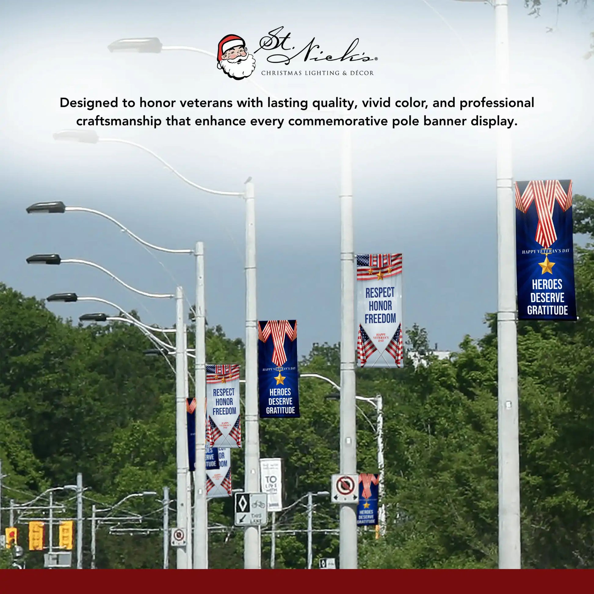Heroes Deserve Gratitude Veterans Day pole banner used in community streetscape display