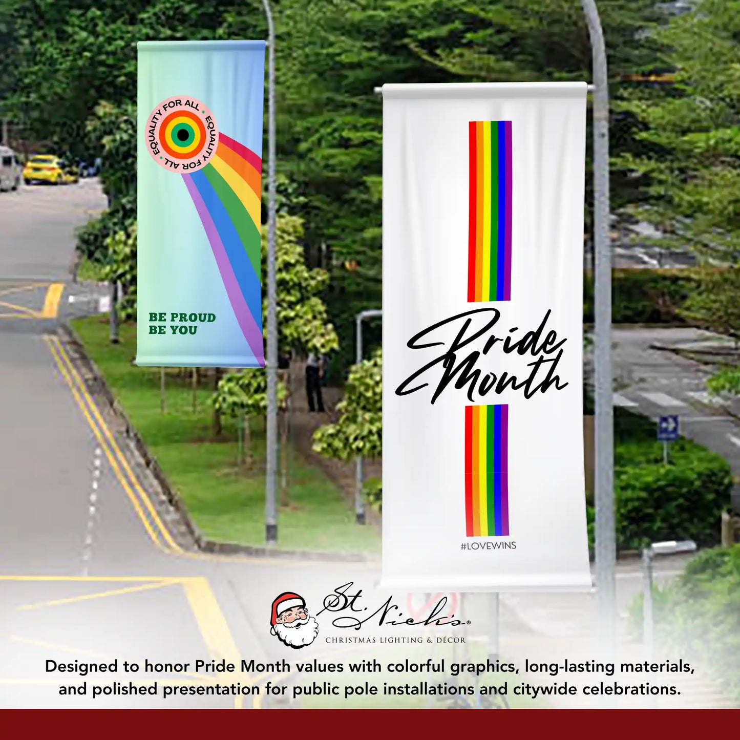 Love Is Love Pride Month pole banner displayed alongside complementary Pride street banner designs