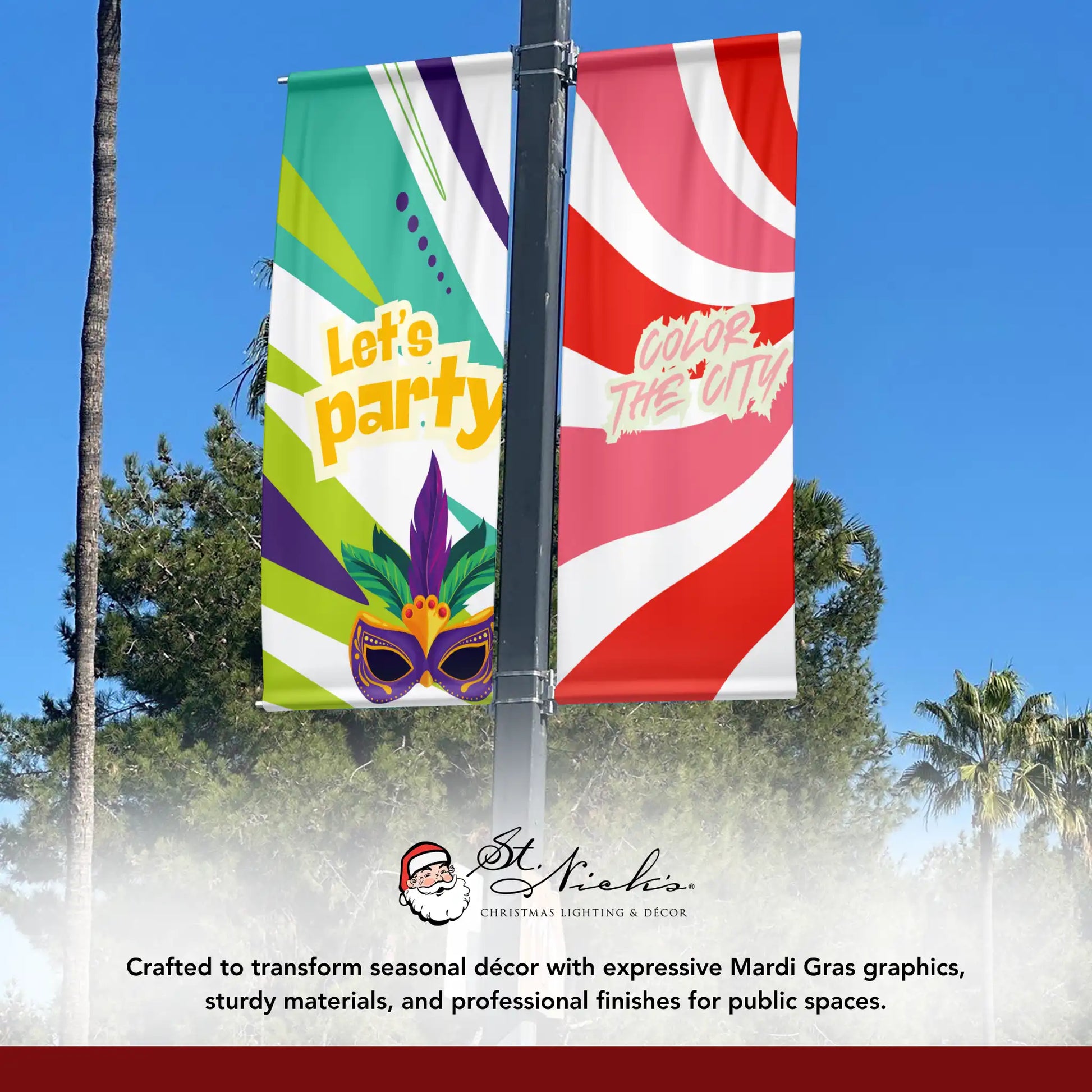 Mardi Gras Let’s Party pole banner displayed alongside complementary Mardi Gras street banners