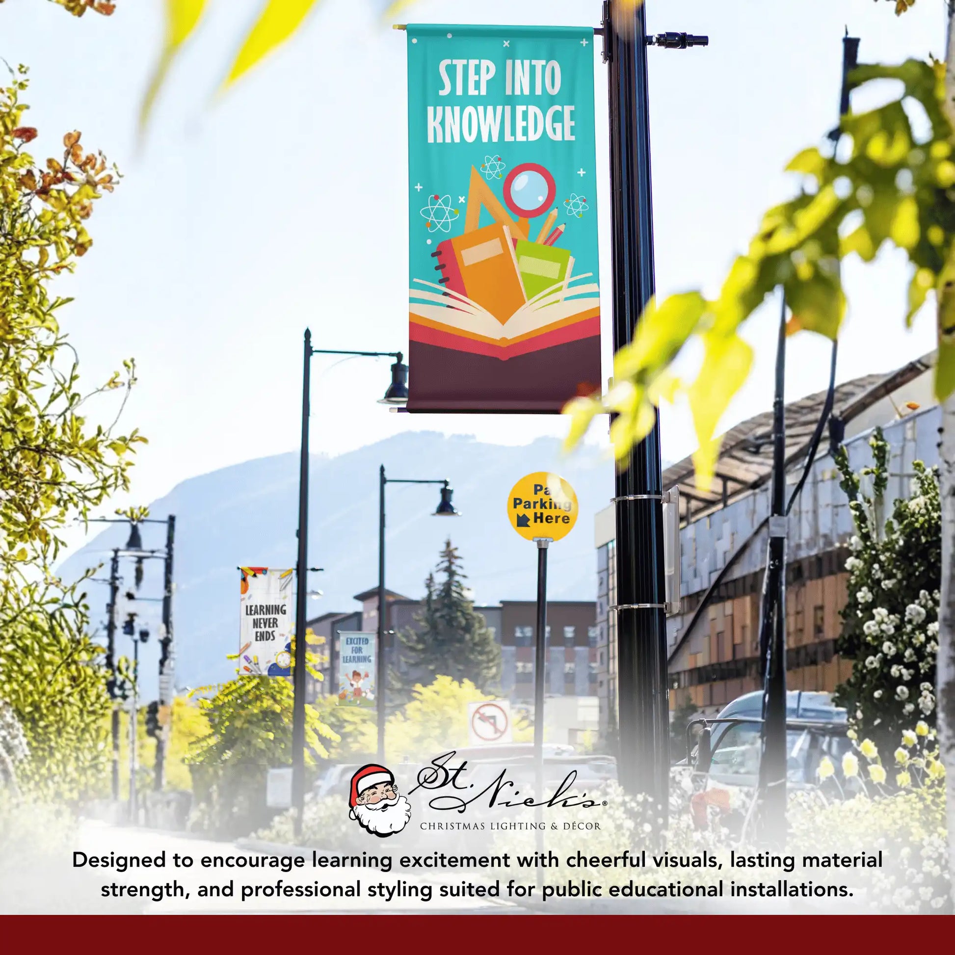 Step Into Knowledge school pole banner displayed alongside complementary educational banner designs