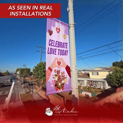 Celebrate-Love-Today-Pole-Banner-4