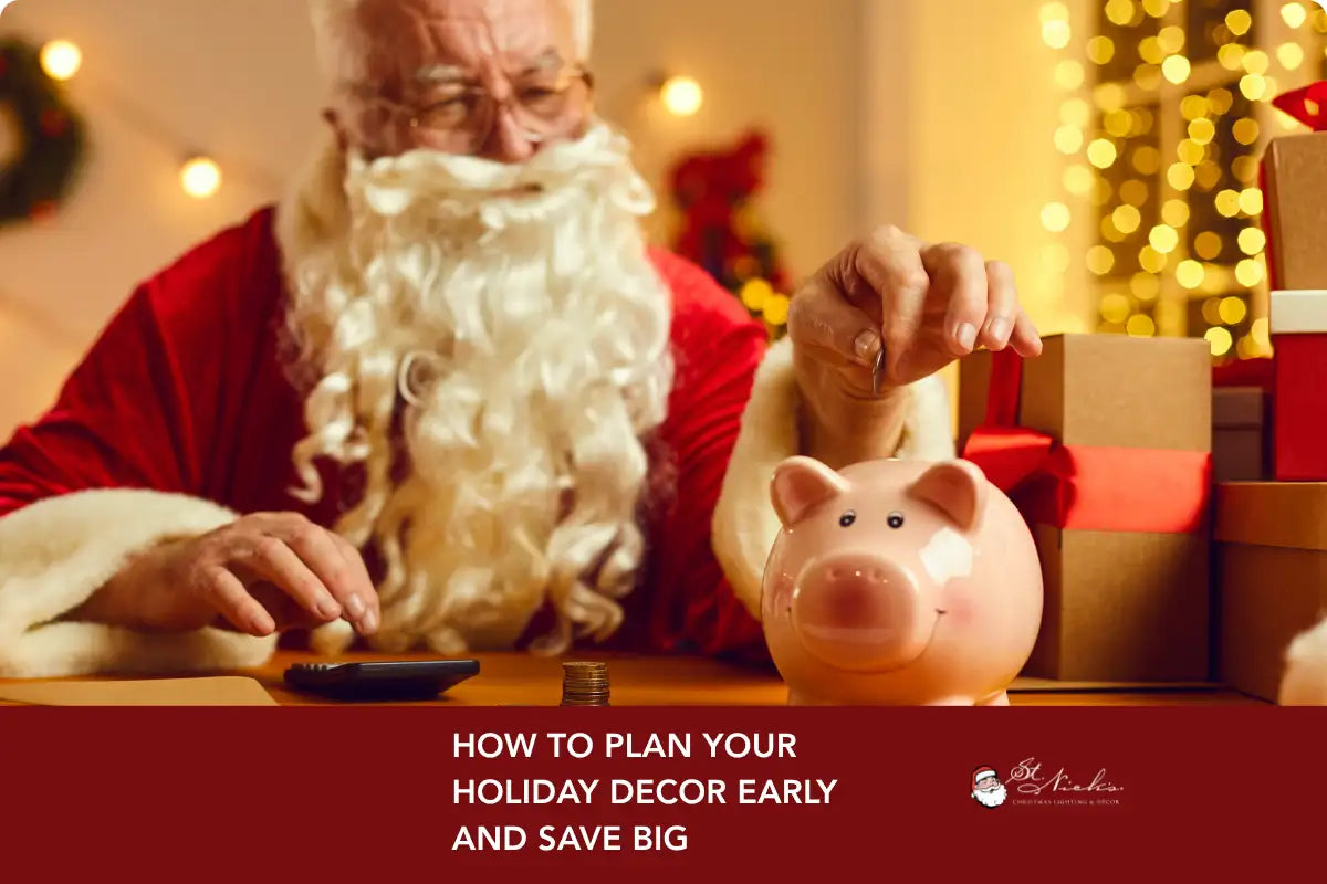 order-holiday-decor-early-and-save-money